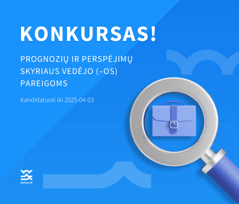 2025-03-26 | Konkursas į Prognozių ir perspėjimų skyriaus vedėjo pareigas