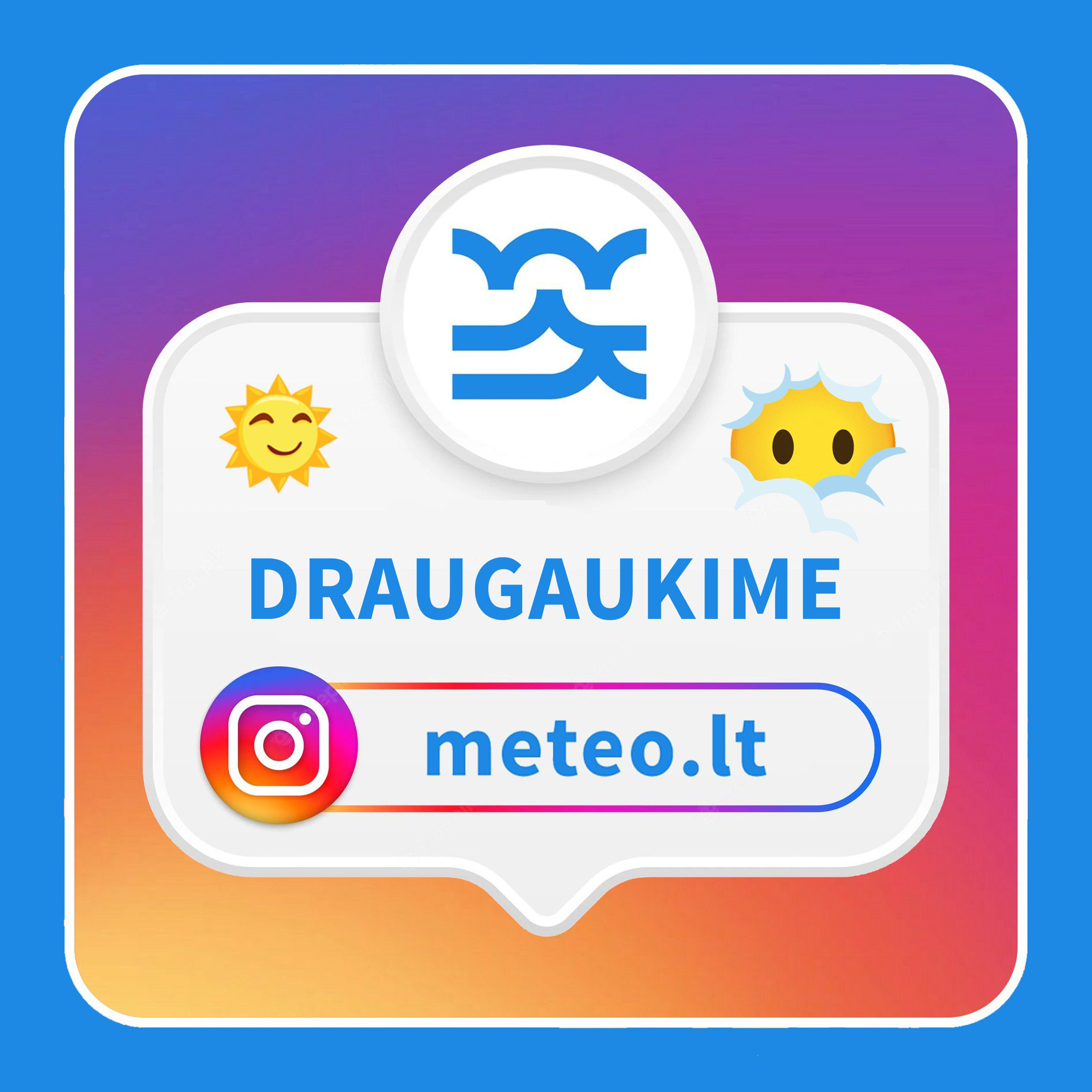 2025-07-07 | Sekite „meteo.lt“ paskyrą Instagrame