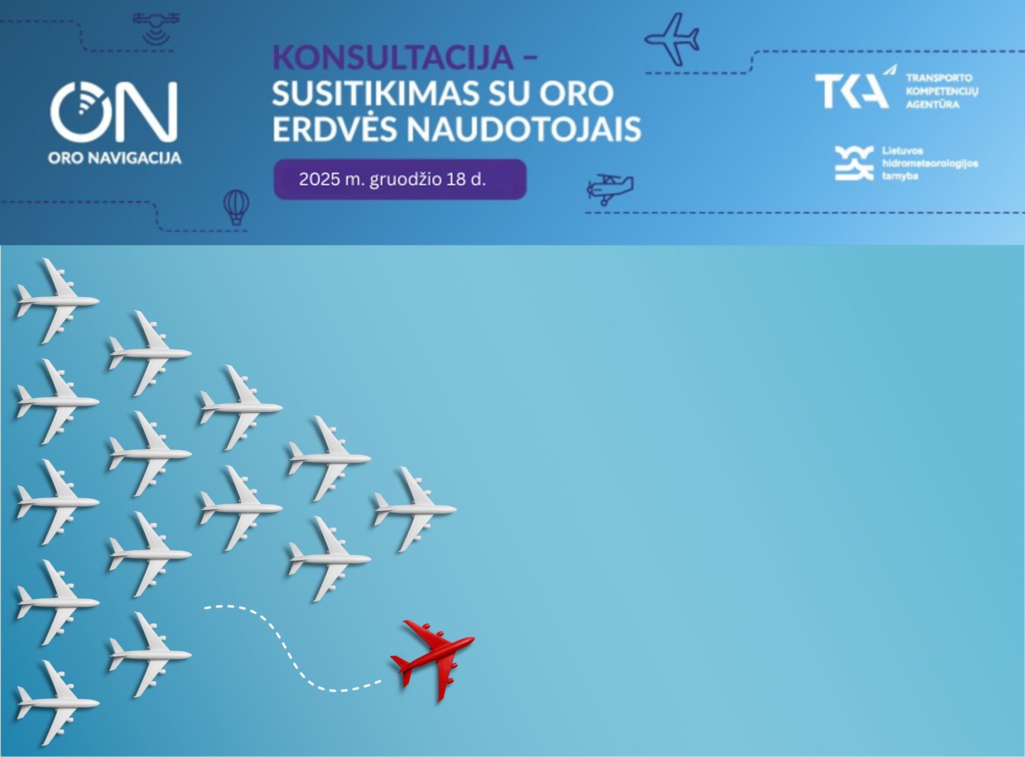2025-12-02 | Kviečiame dalyvauti susitikime – konsultacijoje su Lietuvos Respublikos oro erdvės naudotojais